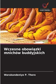 Wczesne obowiązki mnichów buddyjskich
