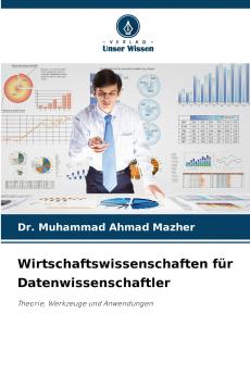 Wirtschaftswissenschaften für Datenwissenschaftler