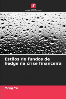 Estilos de fundos de hedge na crise financeira
