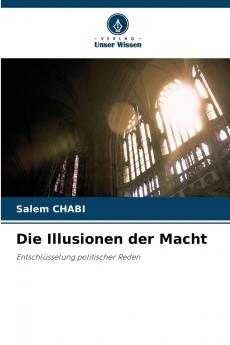 Die Illusionen der Macht