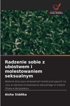 Radzenie sobie z ubóstwem i molestowaniem seksualnym