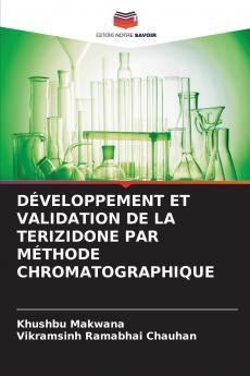 DÉVELOPPEMENT ET VALIDATION DE LA TERIZIDONE PAR MÉTHODE CHROMATOGRAPHIQUE