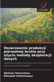 Oszacowanie produkcji pierwotnej brutto przy użyciu metody eksploracji danych