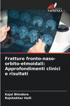Fratture fronto-naso-orbito-etmoidali