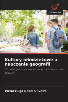 Kultury młodzieżowe a nauczanie geografii