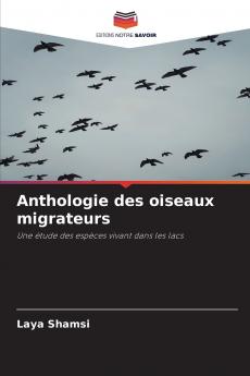 Anthologie des oiseaux migrateurs
