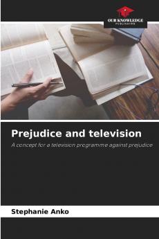Prejudice and television