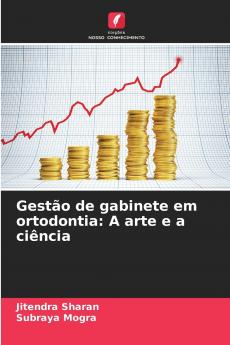 Gestão de gabinete em ortodontia