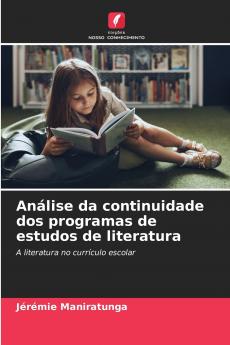 Análise da continuidade dos programas de estudos de literatura