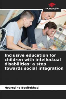 Inclusive education for children with intellectual disabilities