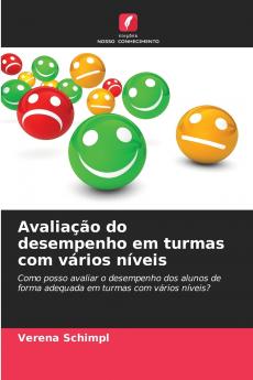 Avaliação do desempenho em turmas com vários níveis