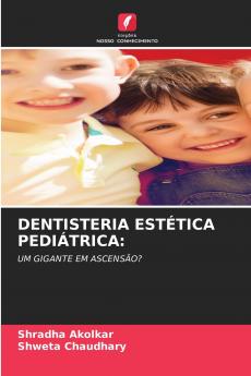 DENTISTERIA ESTÉTICA PEDIÁTRICA
