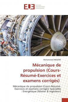 Mécanique de propulsion (Cours-Résumé-Exercices et examens corrigés)
