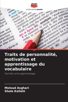 Traits de personnalité motivation et apprentissage du vocabulaire