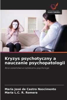 Kryzys psychotyczny a nauczanie psychopatologii