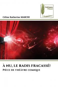 À NU LE RADIS FRACASSÉ!