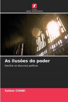 As ilusões do poder