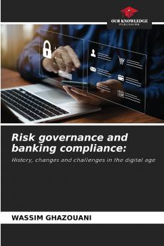 Risk governance and banking compliance