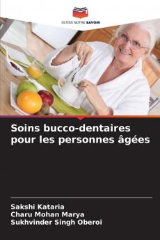 Soins bucco-dentaires pour les personnes âgées