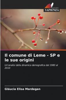 Il comune di Leme - SP e le sue origini