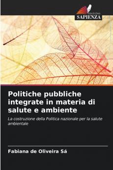 Politiche pubbliche integrate in materia di salute e ambiente