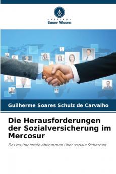 Die Herausforderungen der Sozialversicherung im Mercosur
