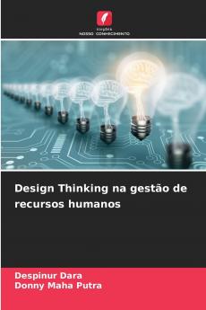 Design Thinking na gestão de recursos humanos