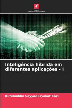 Inteligência híbrida em diferentes aplicações - I