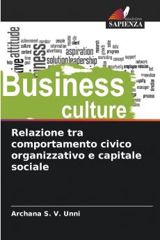Relazione tra comportamento civico organizzativo e capitale sociale