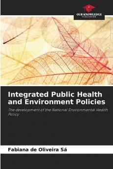 Integrated Public Health and Environment Policies