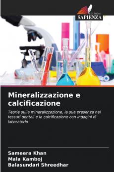 Mineralizzazione e calcificazione