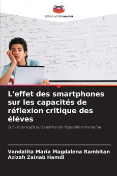 L'effet des smartphones sur les capacités de réflexion critique des élèves