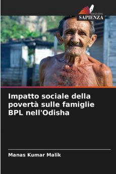 Impatto sociale della povertà sulle famiglie BPL nell'Odisha