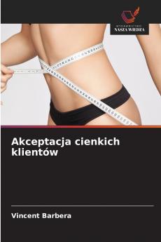 Akceptacja cienkich klientów