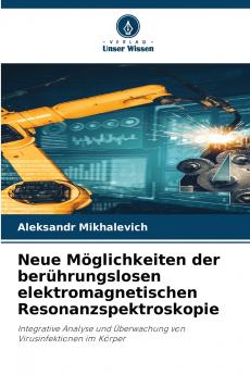 Neue Möglichkeiten der berührungslosen elektromagnetischen Resonanzspektroskopie