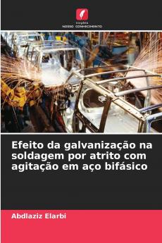 Efeito da galvanização na soldagem por atrito com agitação em aço bifásico