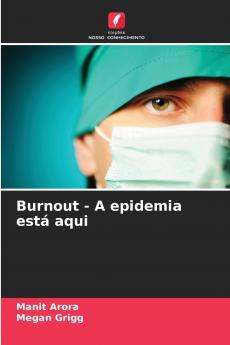 Burnout - A epidemia está aqui