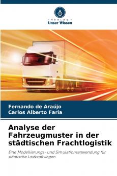 Analyse der Fahrzeugmuster in der städtischen Frachtlogistik