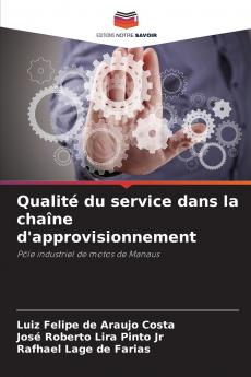 Qualité du service dans la chaîne d'approvisionnement