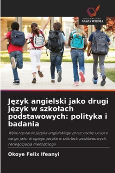 Język angielski jako drugi język w szkołach podstawowych
