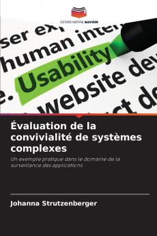Évaluation de la convivialité de systèmes complexes