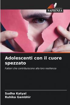 Adolescenti con il cuore spezzato