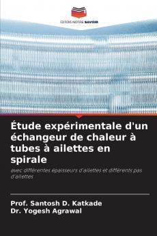Étude expérimentale d'un échangeur de chaleur à tubes à ailettes en spirale