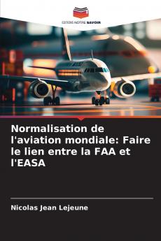 Normalisation de l'aviation mondiale