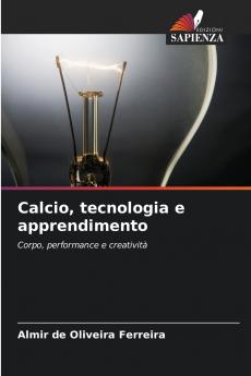 Calcio tecnologia e apprendimento