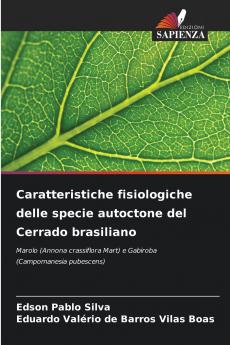 Caratteristiche fisiologiche delle specie autoctone del Cerrado brasiliano