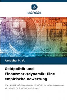 Geldpolitik und Finanzmarktdynamik