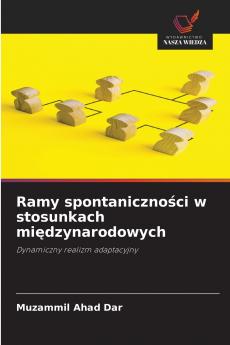 Ramy spontaniczności w stosunkach międzynarodowych