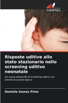Risposte uditive allo stato stazionario nello screening uditivo neonatale