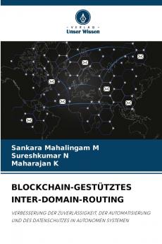 BLOCKCHAIN-GESTÜTZTES INTER-DOMAIN-ROUTING